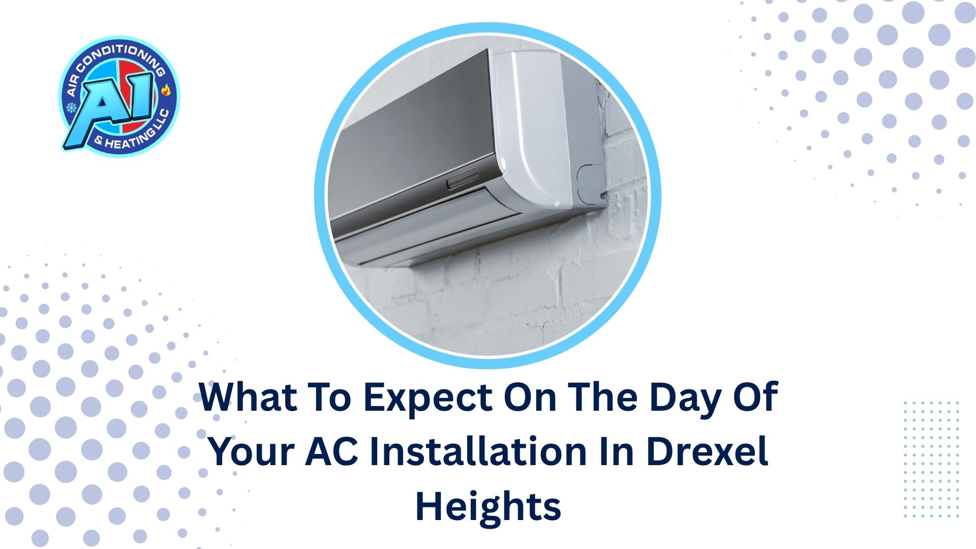 What To Expect On The Day Of Your AC Installation In Drexel Heights